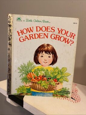 Little Golden Book: How Does Your Garden Grow?